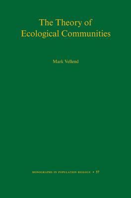 The Theory of Ecological Communities book cover