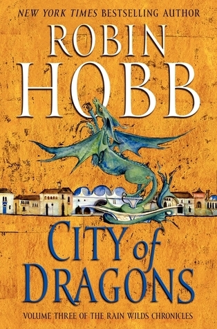 The Rain Wild Chronicles book cover 3