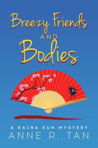 Breezy Friends and Bodies book cover