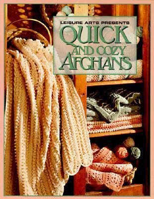 Quick and Cozy Afghans book cover