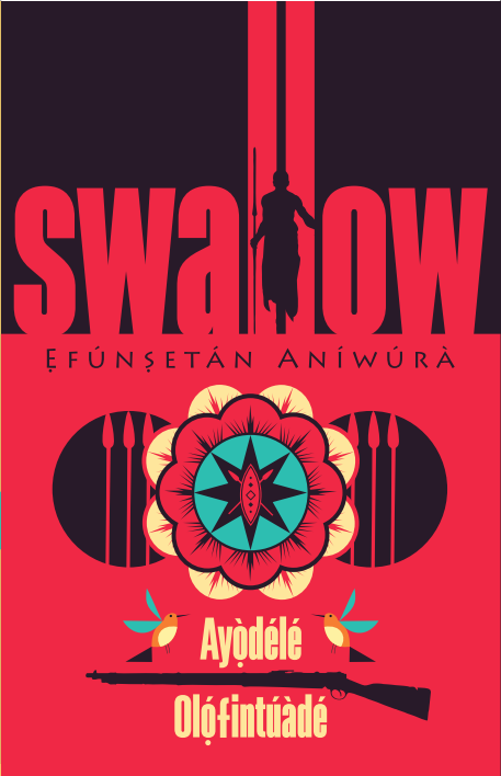 Swallow; Efunsetan Aniwuran book cover
