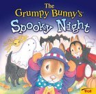 The Grumpy Bunny'S Spooky Night book cover
