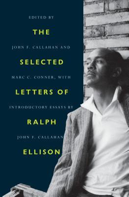 The Selected Letters of Ralph Ellison book cover