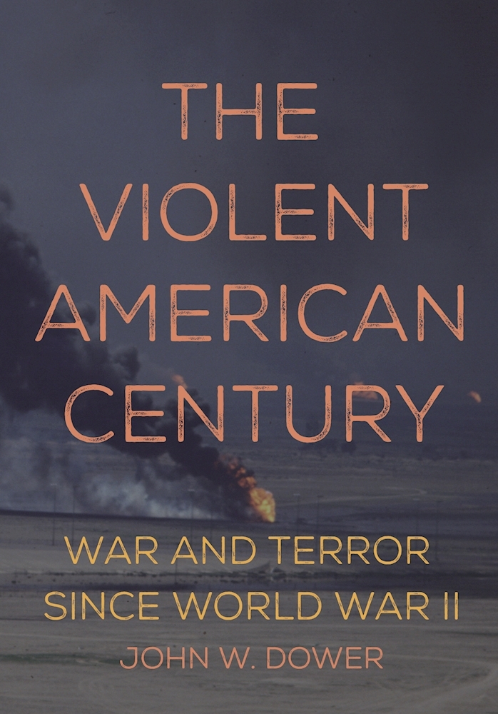 The Violent American Century book cover