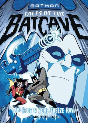 The Frozen Zone Freeze Ray book cover