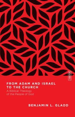 From Adam and Israel to the Church book cover