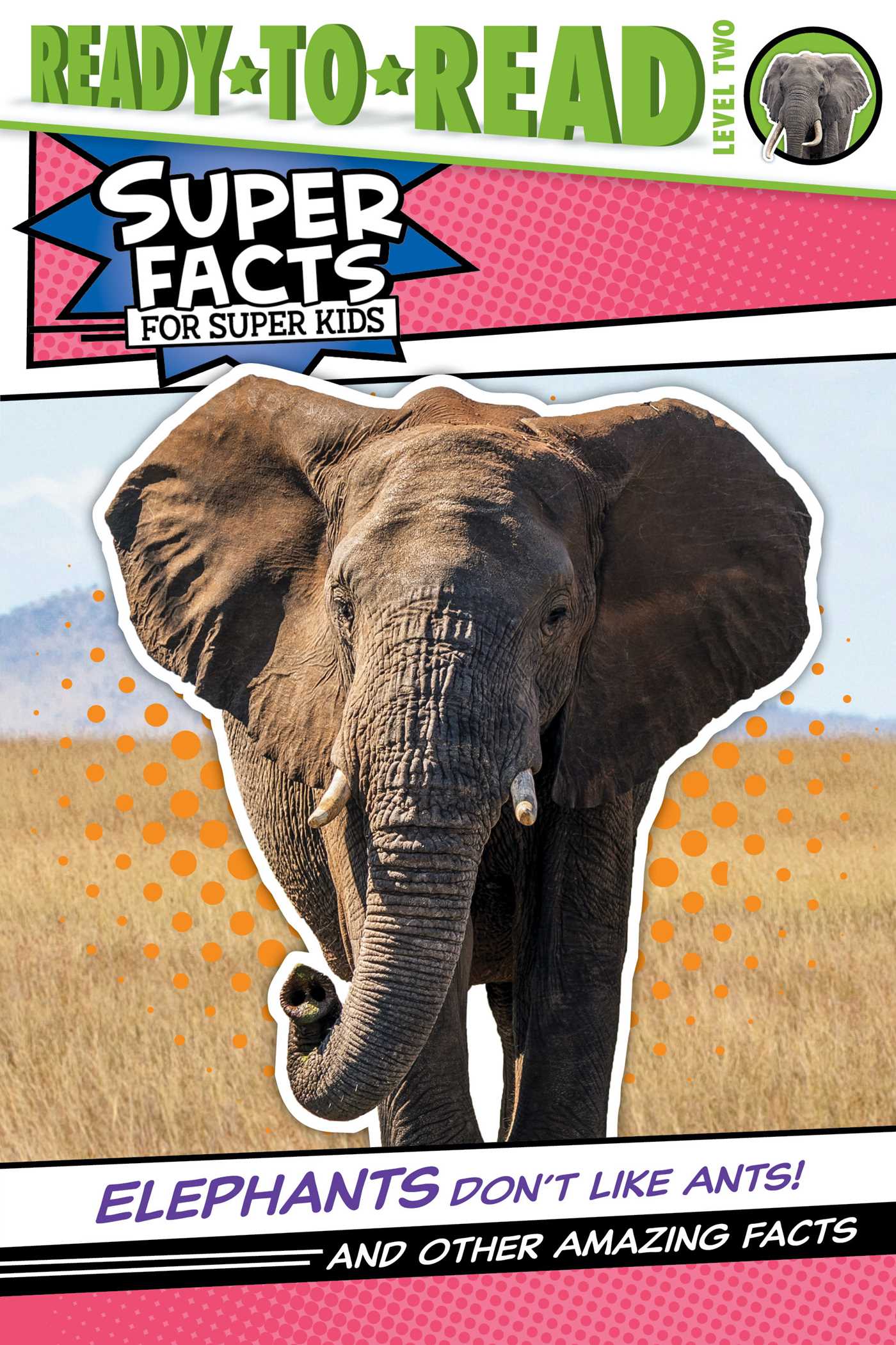 Elephants Don't Like Ants! book cover