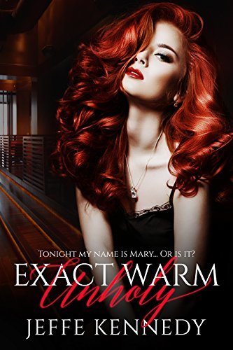 Exact Warm Unholy book cover
