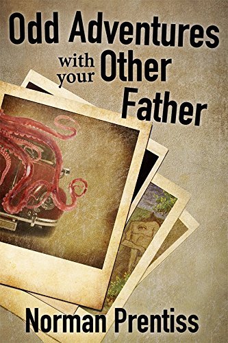 Odd Adventures with your Other Father book cover