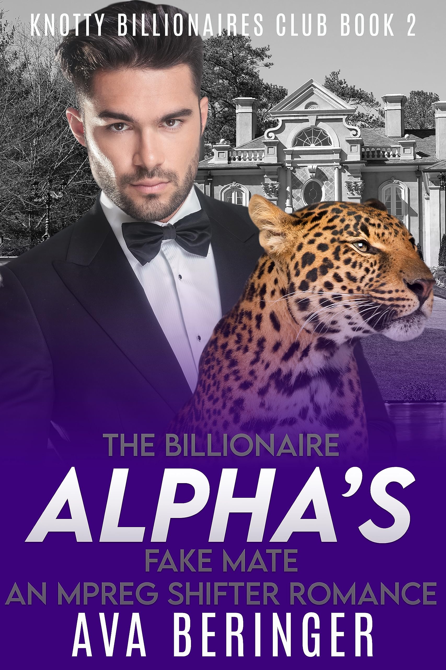 The Billionaire Alpha's Fake Mate book cover