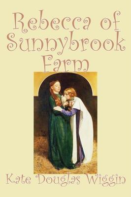 Rebecca of Sunnybrook Farm book cover