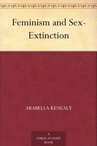 Feminism and Sex-Extinction book cover