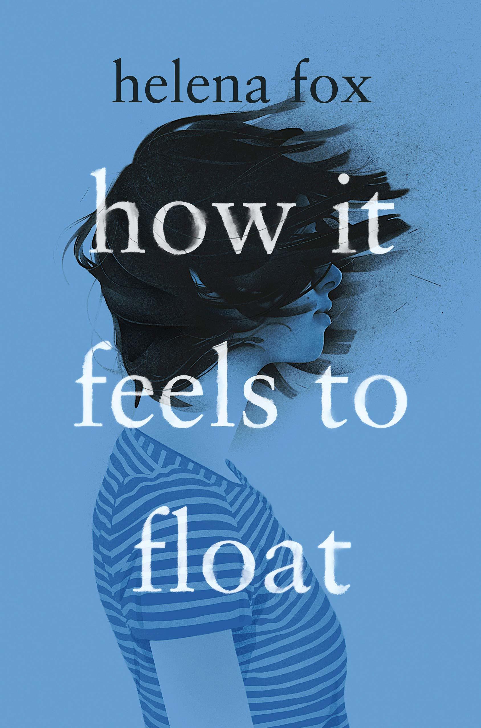 How It Feels to Float book cover
