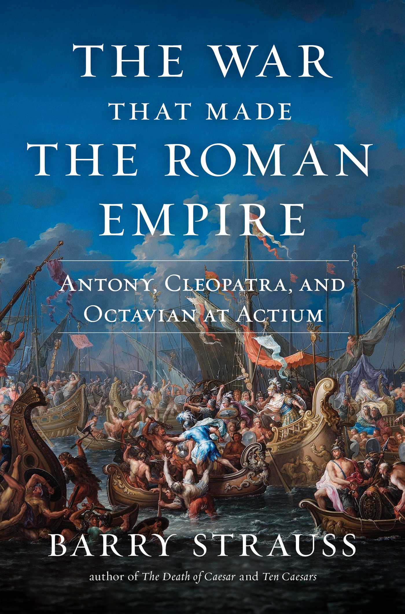 The War That Made the Roman Empire book cover