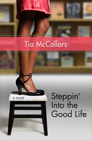 Steppin' Into the Good Life book cover