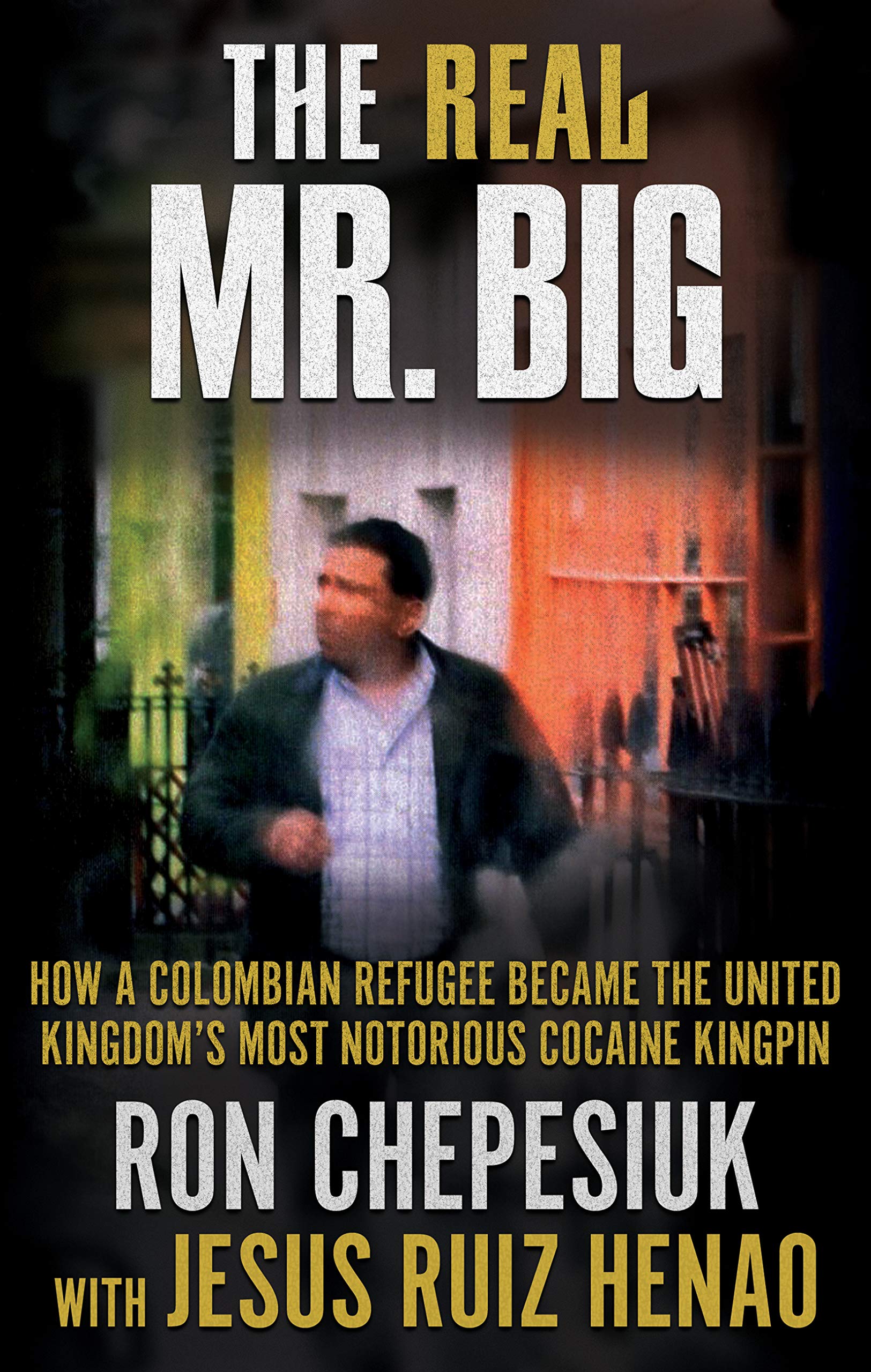 The Real Mr. Big book cover