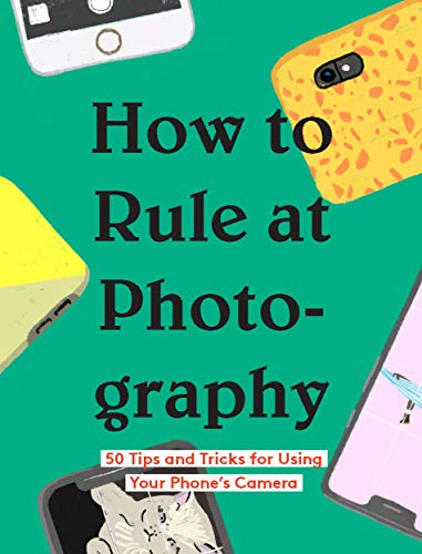 How to Rule at Photography book cover