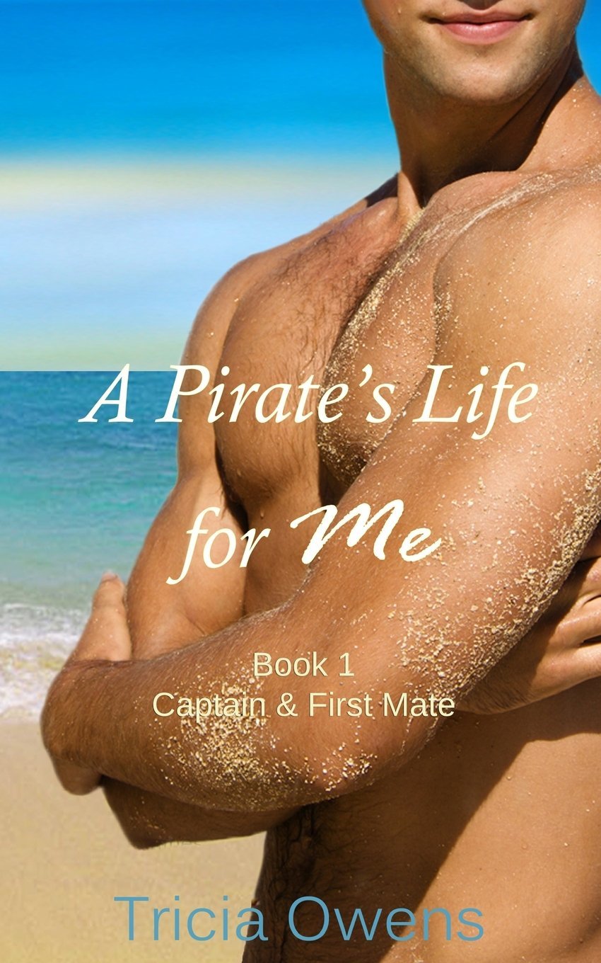 A Pirate's Life for Me book cover 1