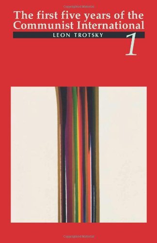 The First Five Years of the Communist International, Vol 1 book cover