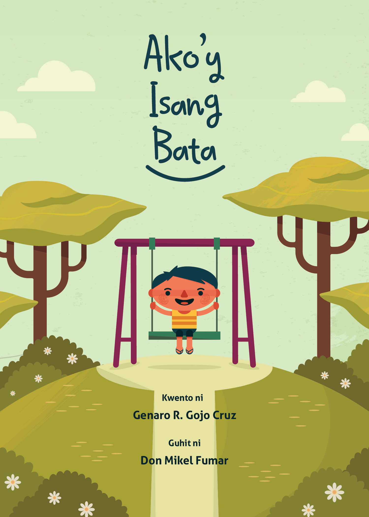 Ako'y Isang Bata book cover