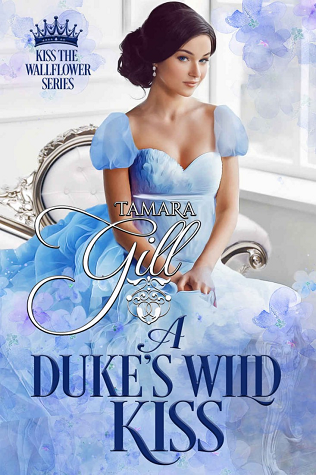 A Duke's Wild Kiss book cover