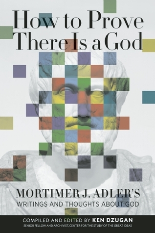 How to Prove There Is a God book cover