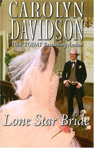 Lone Star Bride book cover