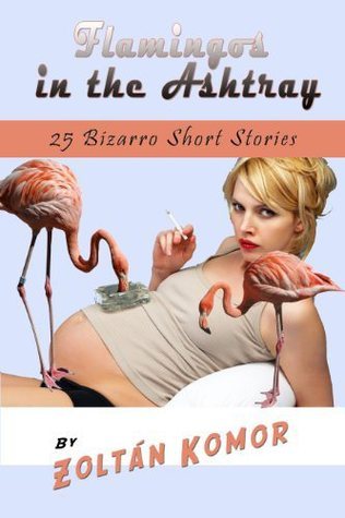 Flamingos in the Ashtray book cover