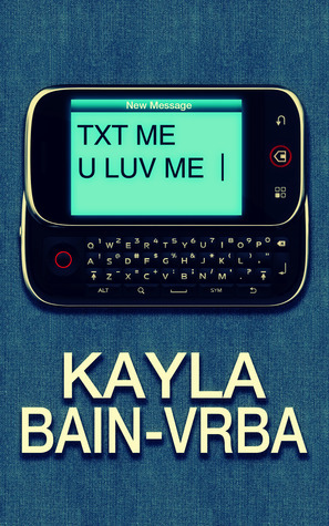 Txt Me U Luv Me book cover