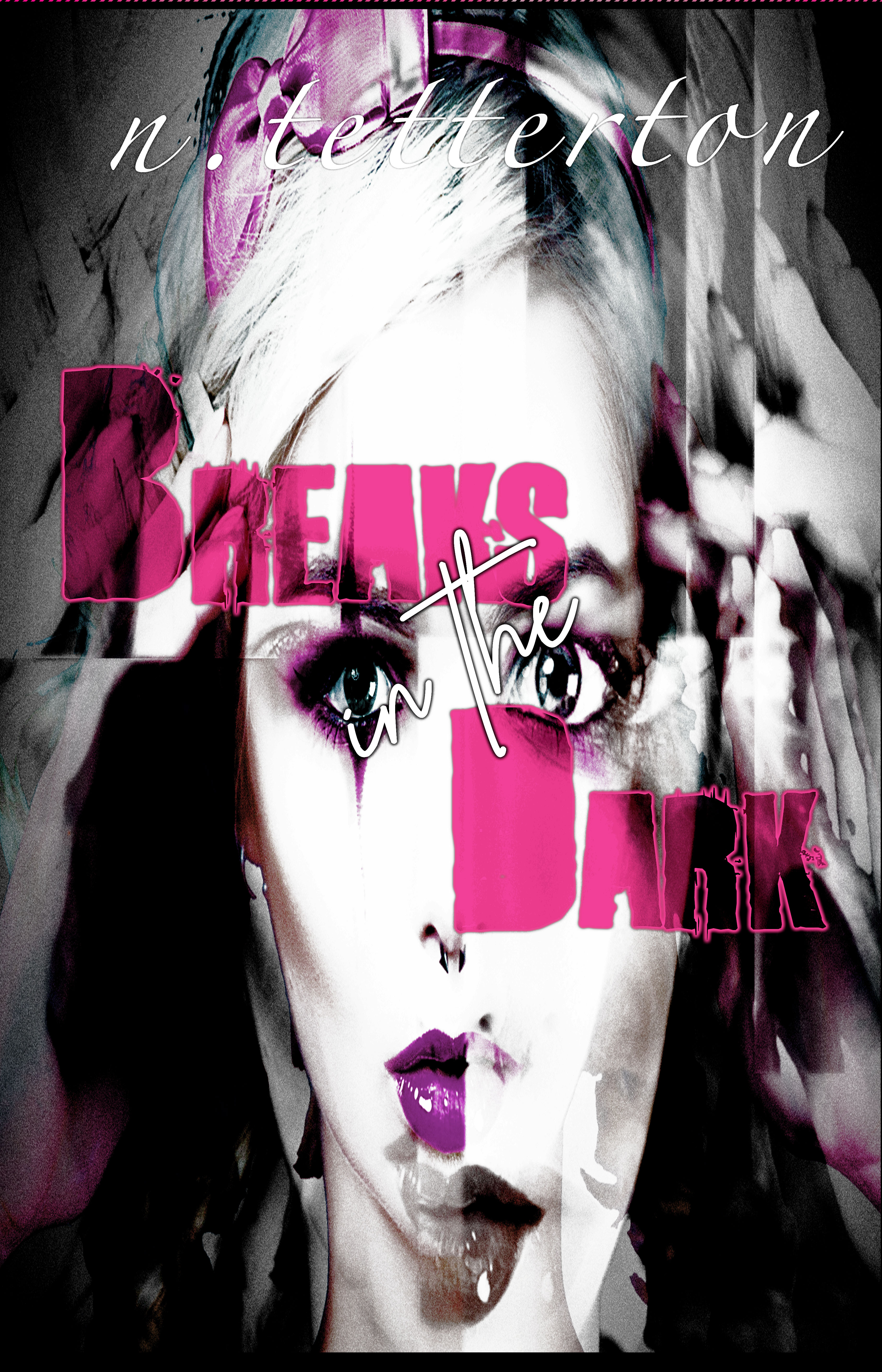 Breaks in the Dark book cover