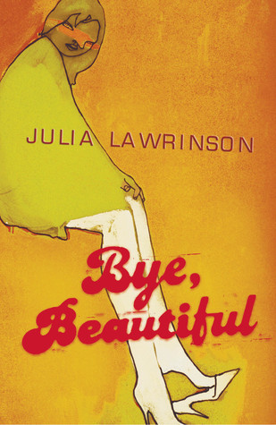 Bye, Beautiful book cover