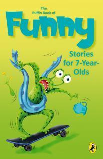The Puffin Book of Funny Stories For 7-Year-Olds book cover