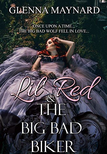Lil' Red & The Big Bad Biker book cover