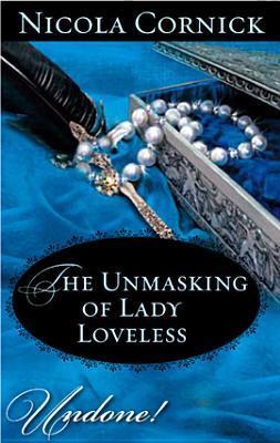 The Unmasking of Lady Loveless book cover