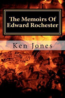 The Memoirs Of Edward Rochester book cover