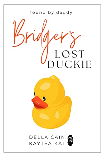 Bridger's Lost Duckie book cover