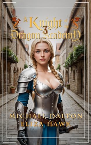 A Knight of the Dragon Academy 3 book cover