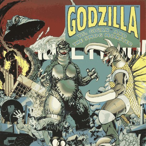 Godzilla vs. Gigan and the Smog Monster book cover