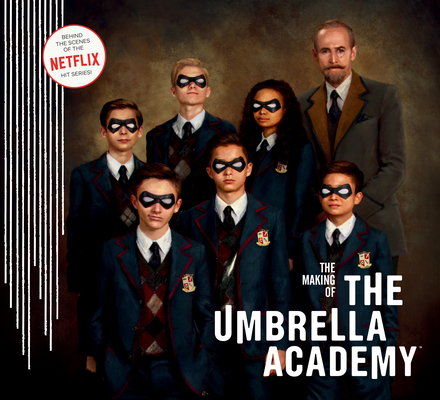 The Making of The Umbrella Academy book cover