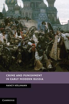 Crime and Punishment in Early Modern Russia book cover