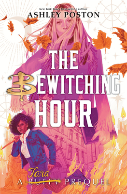 The Bewitching Hour (A Tara Prequel) book cover