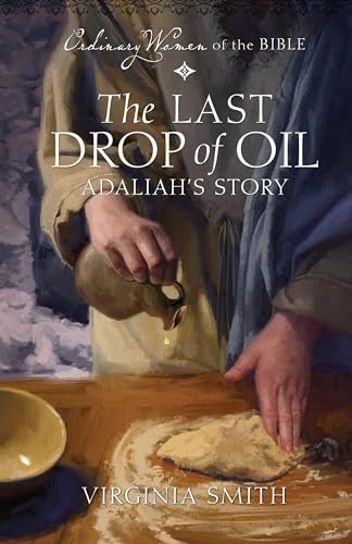 The Last Drop of Oil Adaliah's Story book cover