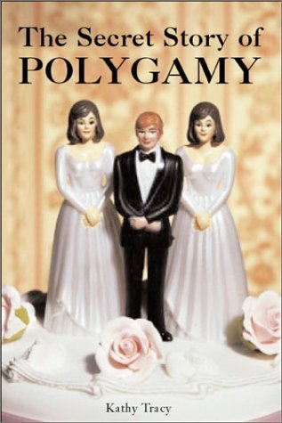 The Secret Story of Polygamy book cover
