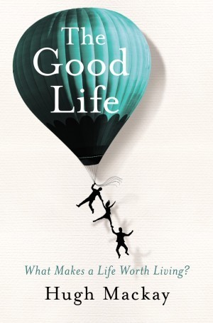 The Good Life book cover
