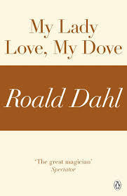 My Lady Love, My Dove book cover