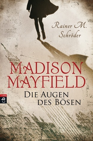 Madison Mayfield - Die Augen des Bösen book cover
