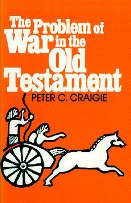 The Problem of War in the Old Testament book cover