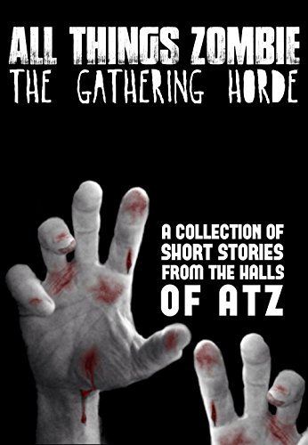 All Things Zombie book cover 1