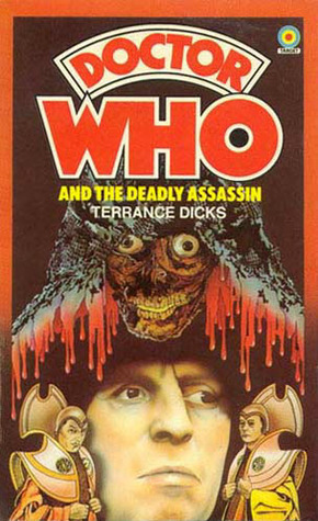 Doctor Who and the Deadly Assassin book cover