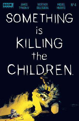 Something is Killing the Children #4 book cover